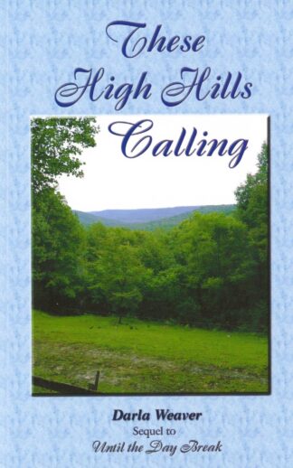 These High Hills Calling