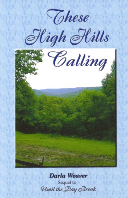 These High Hills Calling