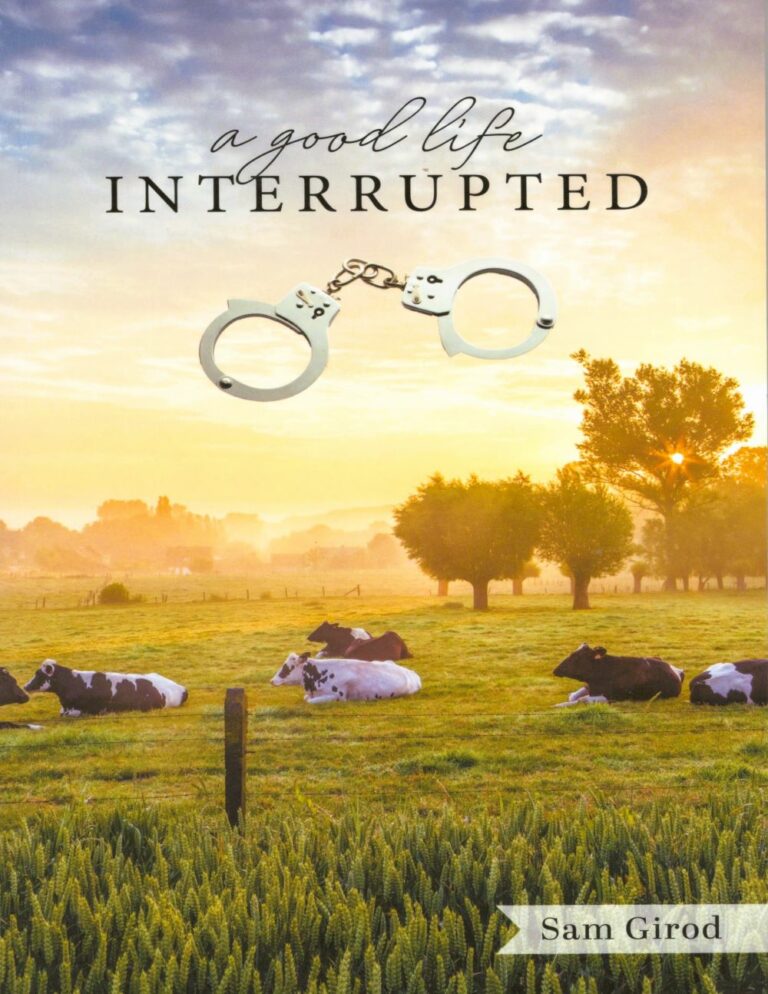 A Good Life Interrupted - Ridgeway Books