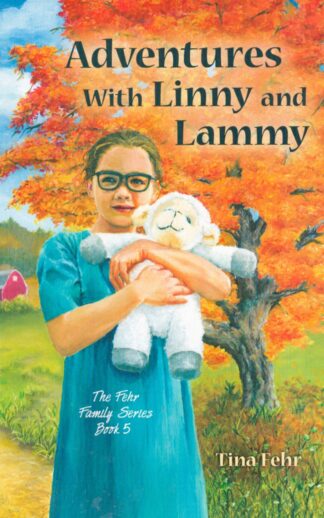 Adventures with Linny and Lammy