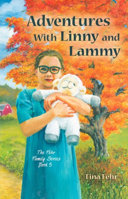 Adventures with Linny and Lammy