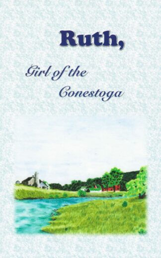 Ruth, Girl of Conestoga