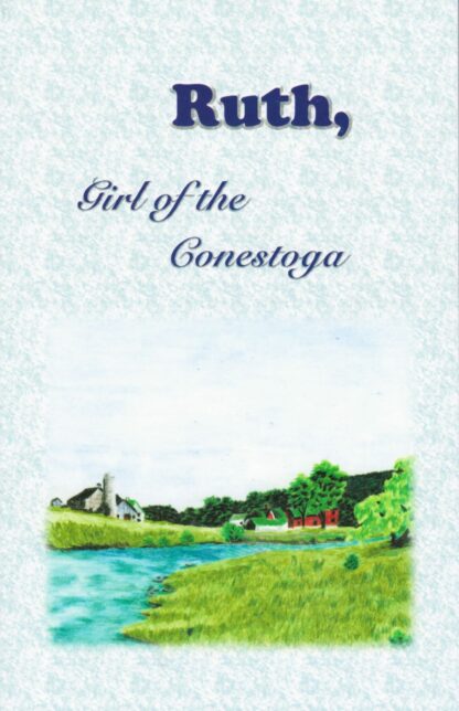 Ruth, Girl of Conestoga