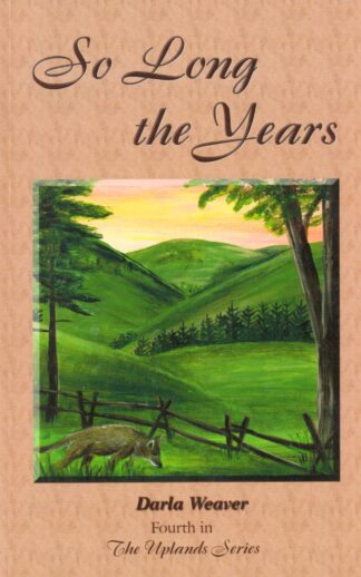 So Long the Years