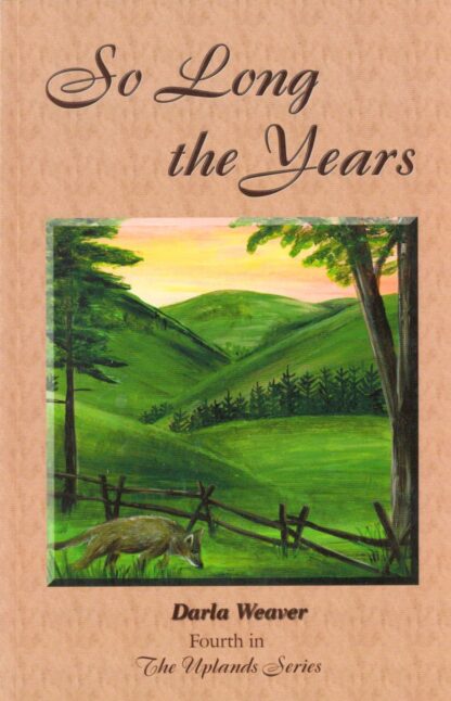 So Long the Years