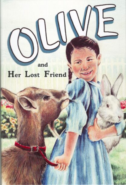 Olive and Her Lost Friend