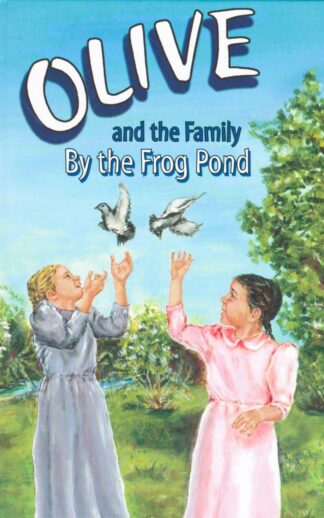 Olive and the Family by the Frog Pond