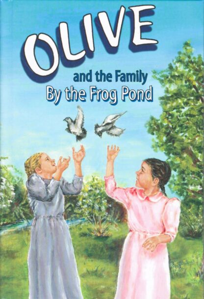 Olive and the Family by the Frog Pond