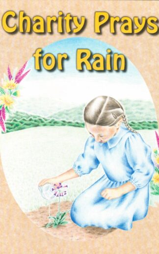 Charity Prays For Rain