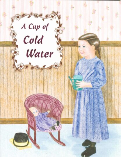 A Cup of Cold Water
