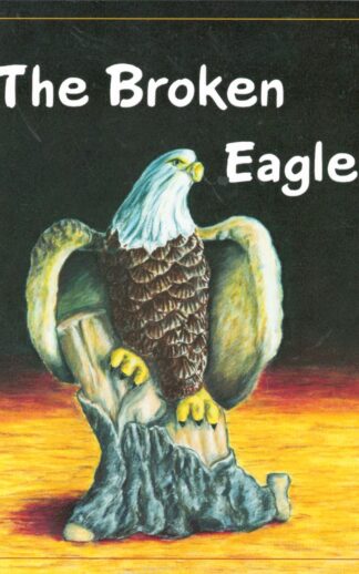 The Broken Eagle