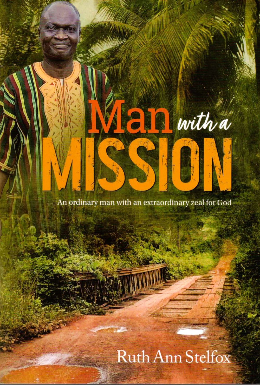 A Man With A Mission