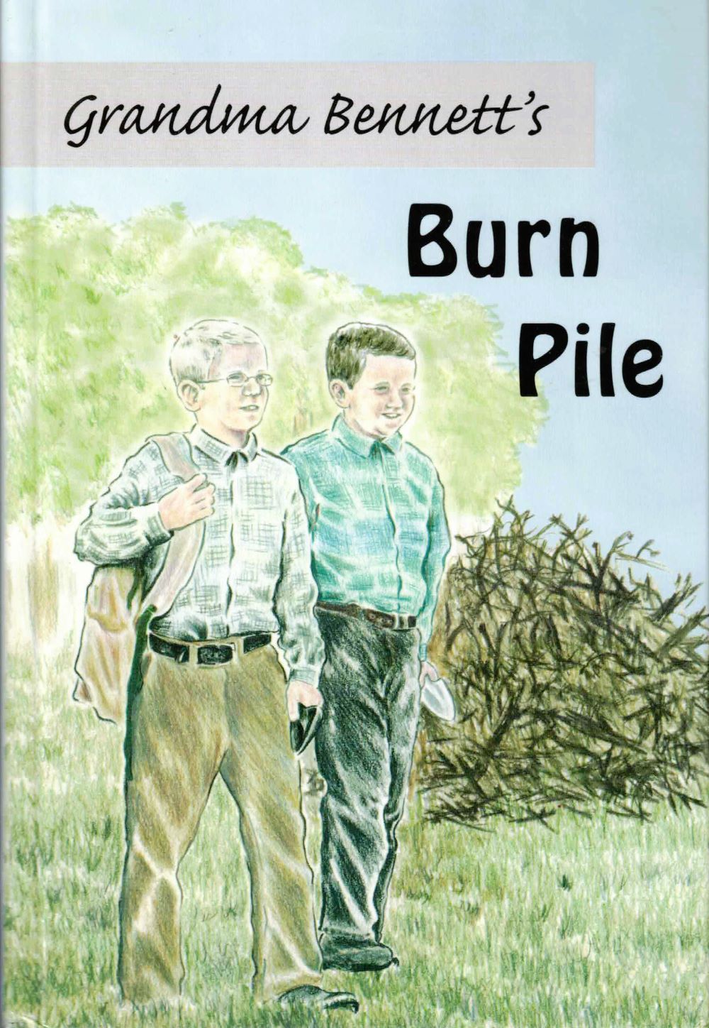 Grandma Bennetts Burn Pile