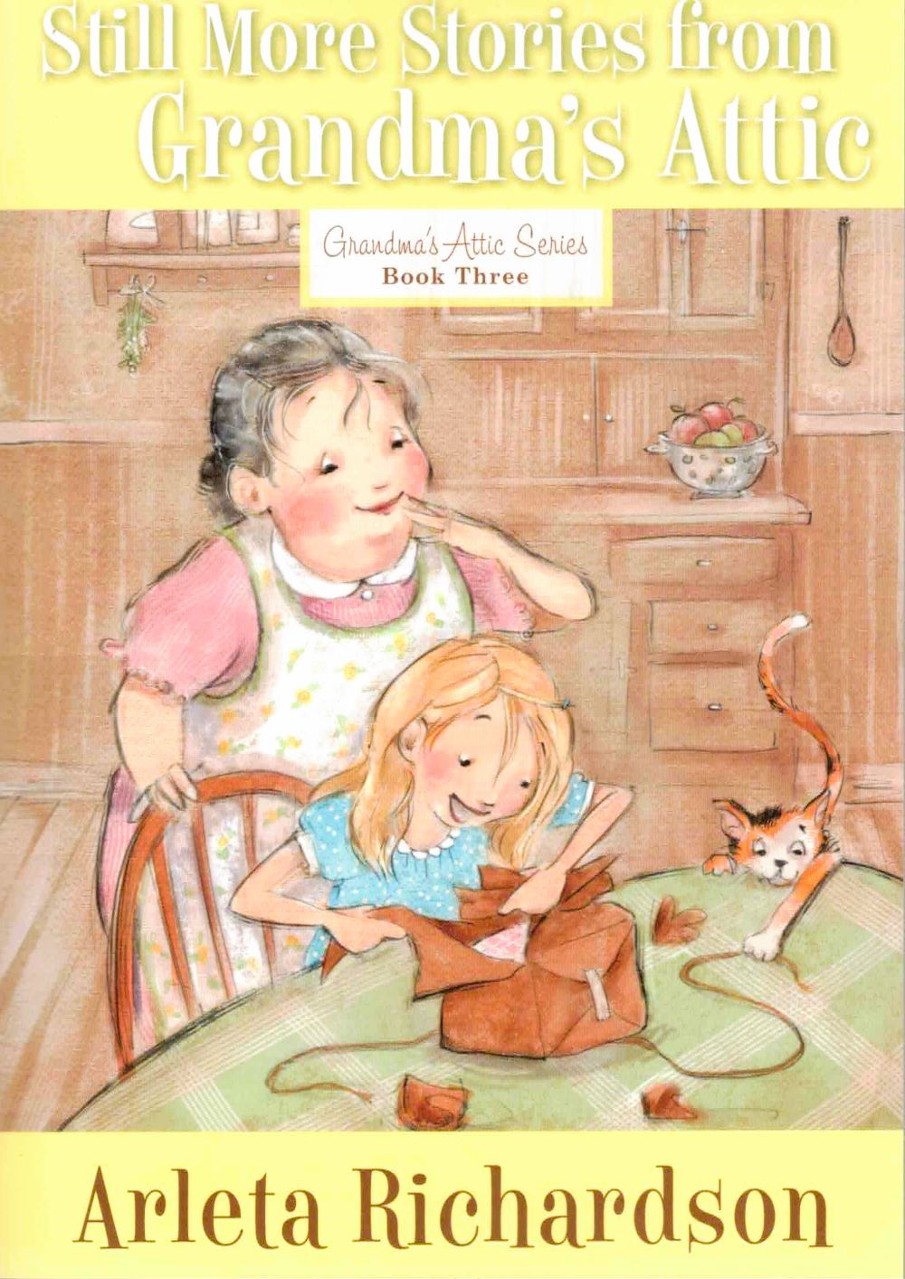 Still More Stories from Grandmas Attic