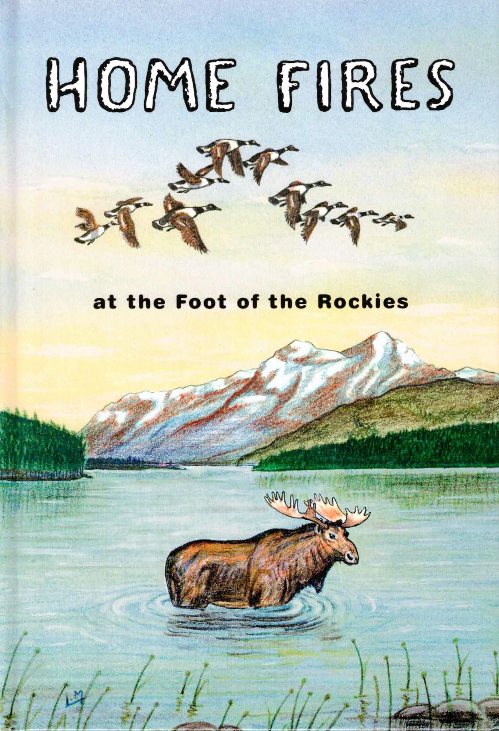 Home Fires at the foot of the Rockies