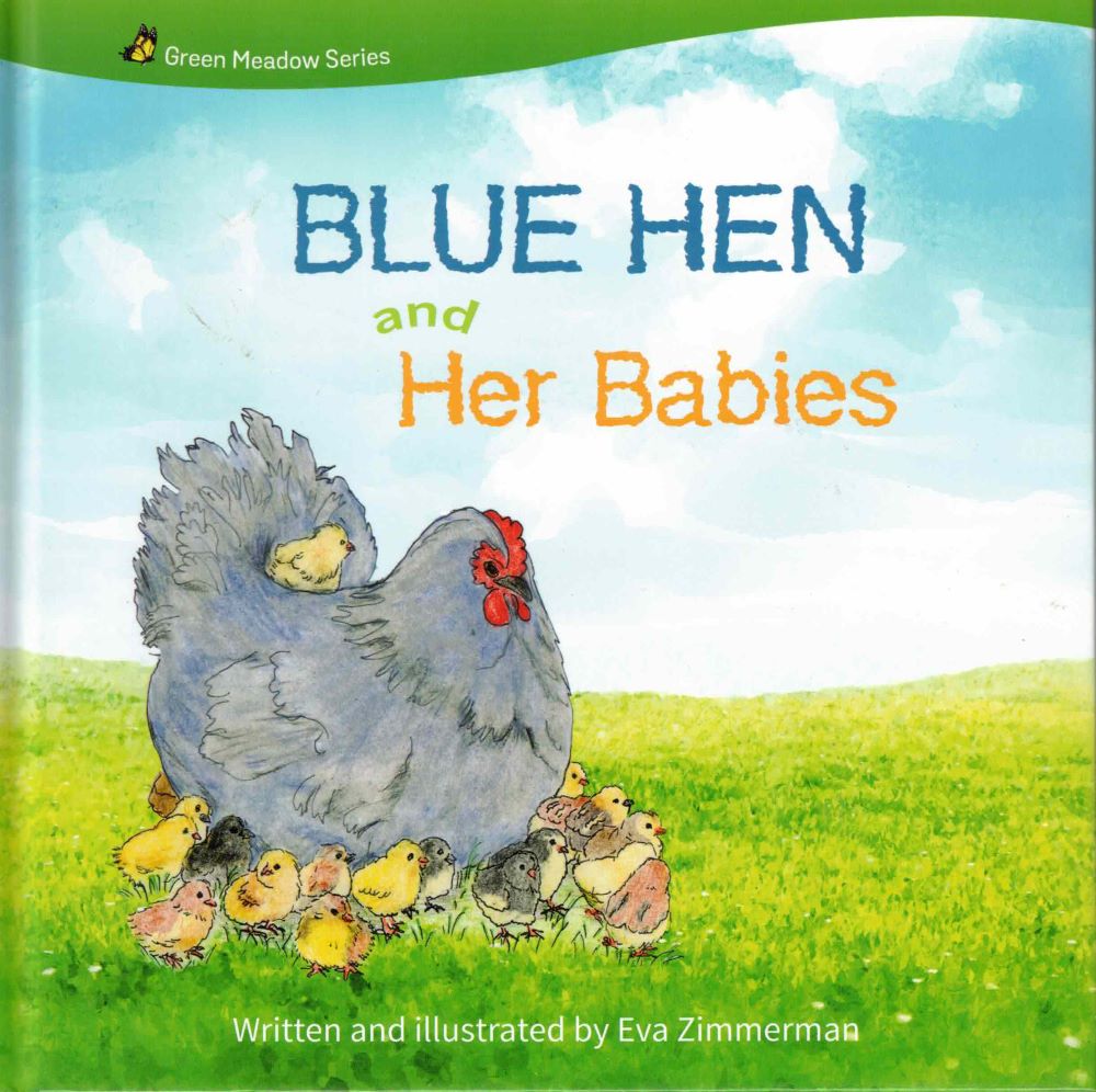 Blue Hen and Her Babies