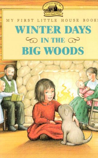 Winter in the Big Woods