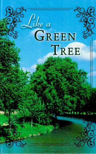 Like A Green Tree
