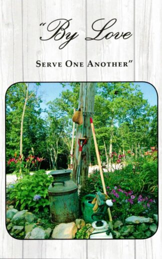 By Love Serve One Another