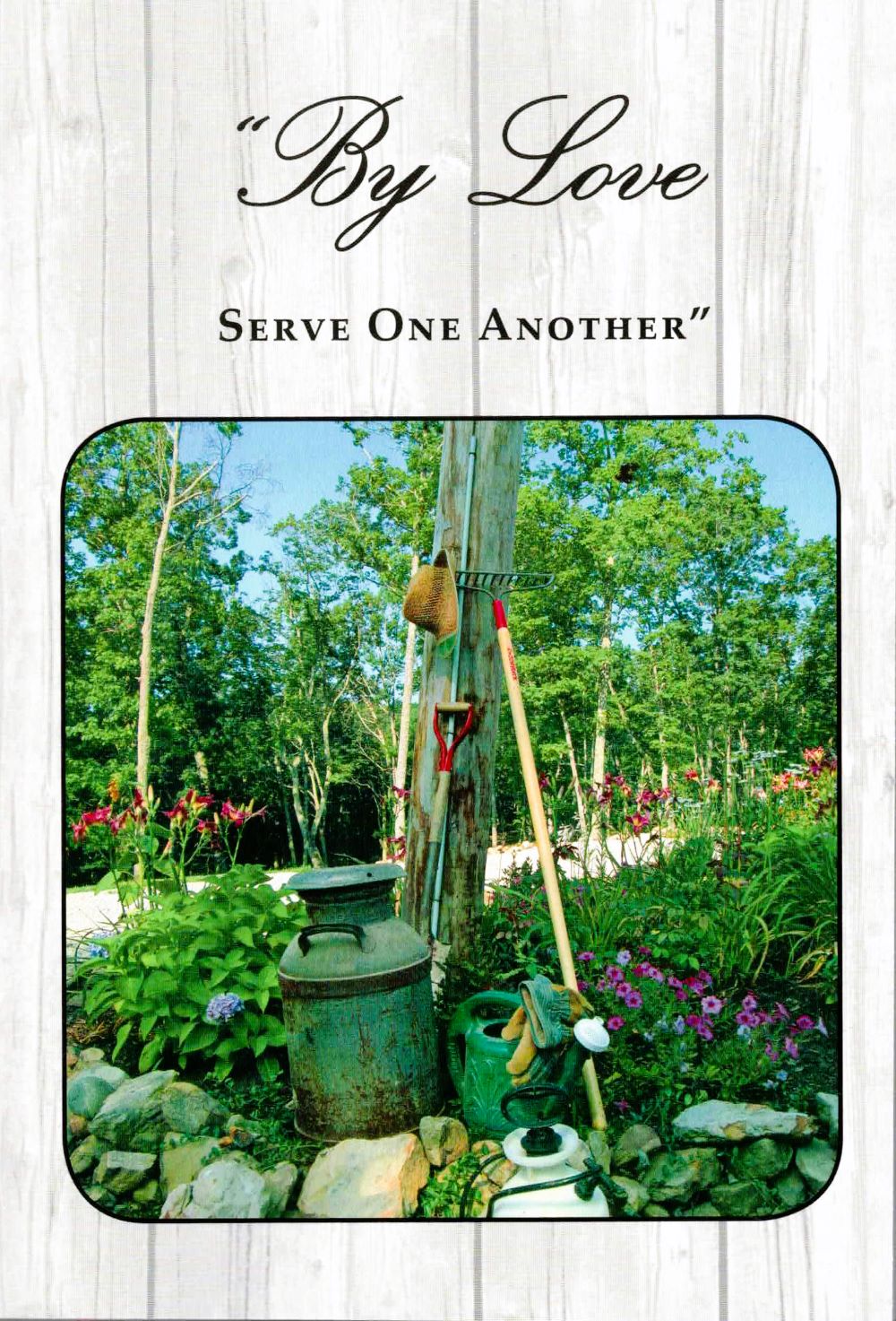 By Love Serve One Another