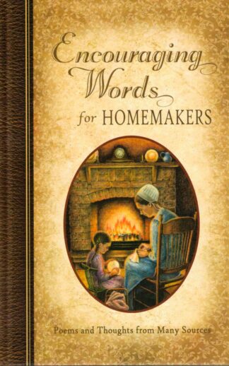 Encouraging Words For Homemakers
